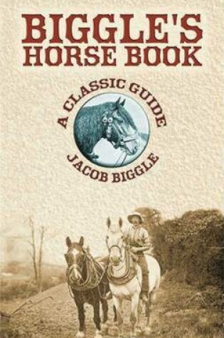 Cover of Biggle's Horse Book