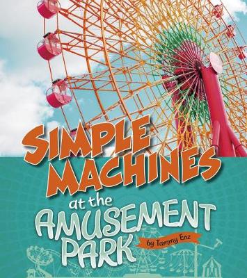 Cover of Simple Machines at the Amusement Park