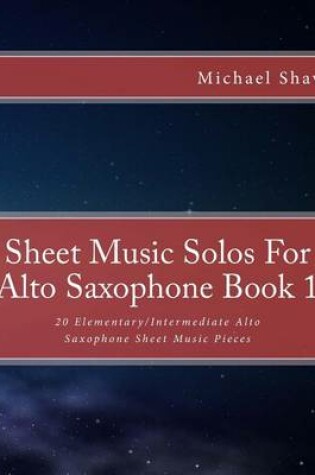 Cover of Sheet Music Solos For Alto Saxophone Book 1