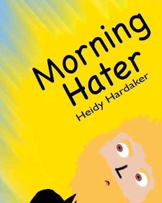 Cover of Morning Hater