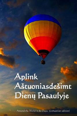 Book cover for Aplink Astuoniasdesimt Dienu Pasaulyje