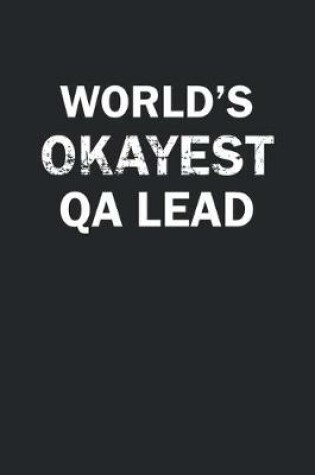 Cover of World's Okayest QA Lead