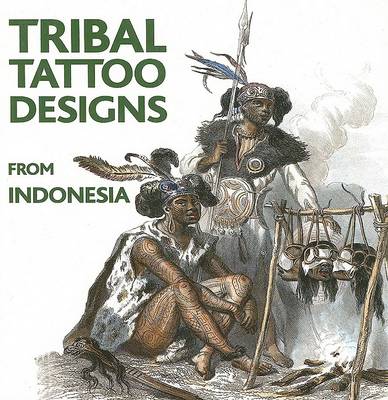 Book cover for Tribal Tattoo Designs from Indonesia