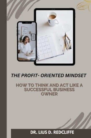 Cover of The Profit-Oriented Mindset