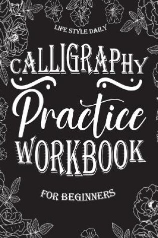 Cover of Calligraphy Practice Book for Beginners