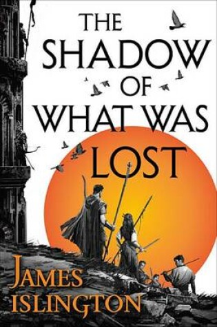 Cover of The Shadow of What Was Lost