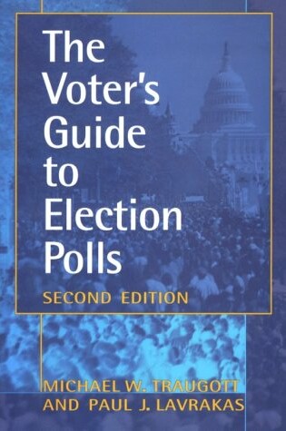 Cover of The Voter's Guide to Election Polls