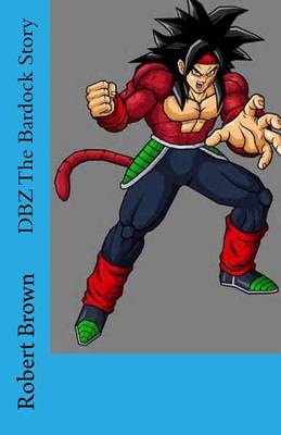 Book cover for DBZ The Bardock Story