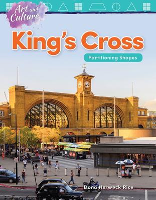Cover of Art and Culture: King's Cross: Partitioning Shapes