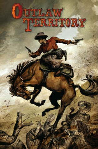 Cover of Outlaw Territory Volume 1