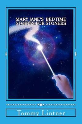 Book cover for Mary Jane's Bedtime Stories For Stoners
