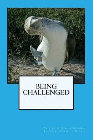 Cover of Being Challenged