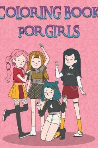 Cover of Coloring Book for Girls