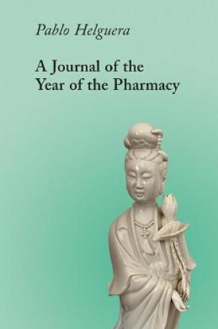 Cover of A Journal of the Year of the Pharmacy