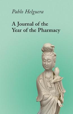 Book cover for A Journal of the Year of the Pharmacy