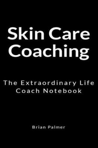 Cover of Skin Care Coaching