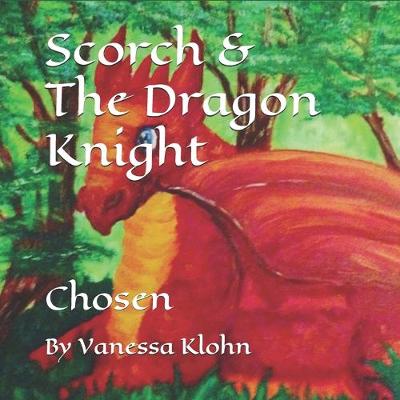 Book cover for Scorch & The Dragon Knight