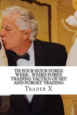 Book cover for Th Four Hour Forex Week