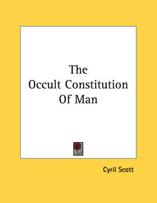 Book cover for The Occult Constitution of Man