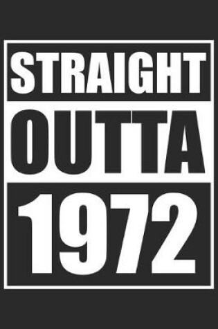 Cover of Straight Outta 1972