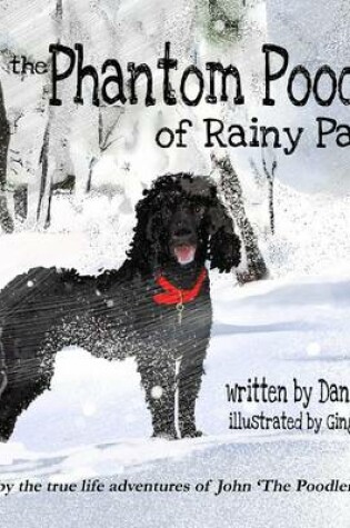 Cover of The Phantom Poodle of Rainy Pass