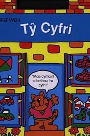 Cover of Cyfres y Tai: Tŷ Cyfri