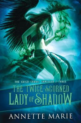 Book cover for The Twice-Scorned Lady of Shadow