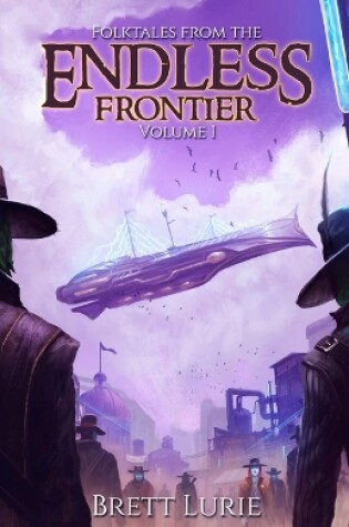 Cover of Folktales from the Endless Frontier