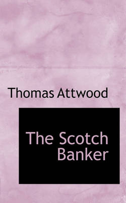 Book cover for The Scotch Banker