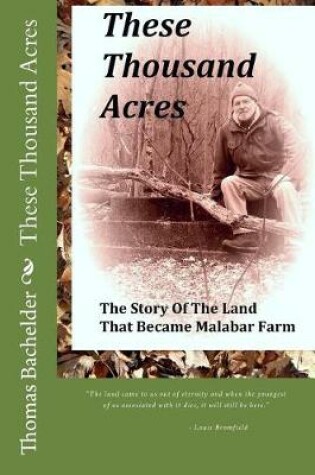 Cover of These Thousand Acres