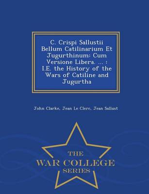 Book cover for C. Crispi Sallustii Bellum Catilinarium Et Jugurthinum