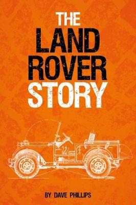 Book cover for The Land Rover Story