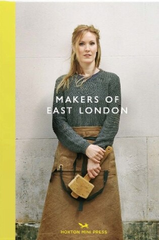 Cover of Makers Of East London