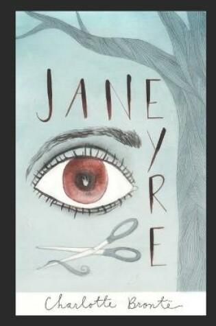 Cover of Jane Eyre By Charlotte Brontë New Annotated And Updated Edition
