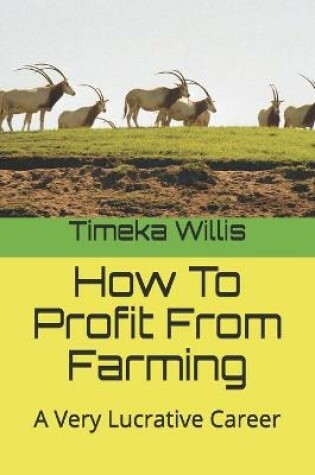 Cover of How To Profit From Farming