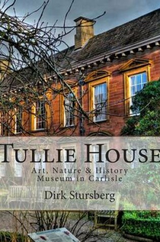 Cover of Tullie House