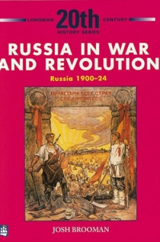 Cover of Russia in War and Revolution: Russia 1900-24 3rd Booklet of Second Set