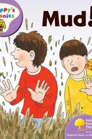 Cover of Oxford Reading Tree: Stage 1+: More Floppy's Phonics: Mud!