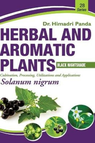 Cover of HERBAL AND AROMATIC PLANTS - 28. Solanum nigrum (Black Nightshade)