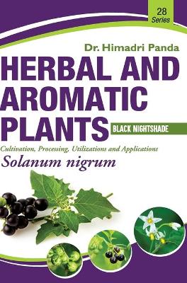 Book cover for HERBAL AND AROMATIC PLANTS - 28. Solanum nigrum (Black Nightshade)