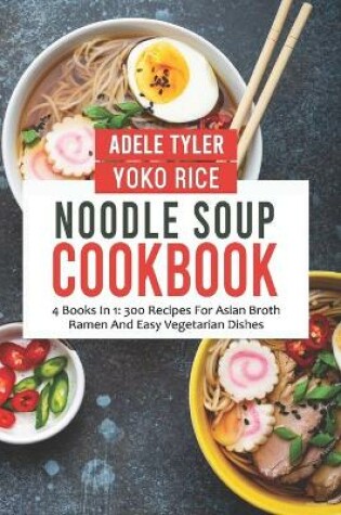 Cover of Noodle Soup Cookbook