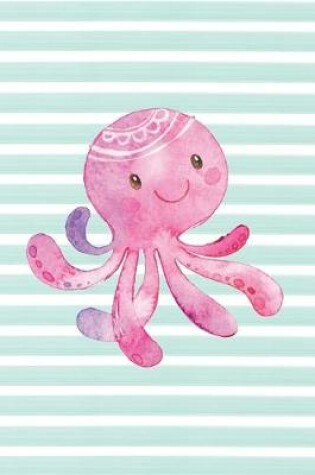 Cover of Pink Octopus Watercolor Stripe Journal, Dot Grid