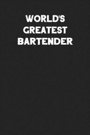Cover of World's Greatest Bartender