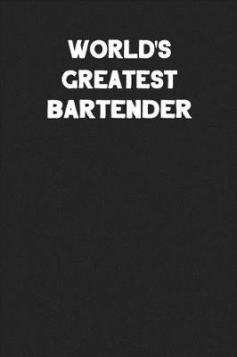 Book cover for World's Greatest Bartender
