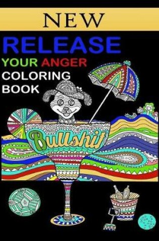 Cover of Release Your Anger Coloring Book