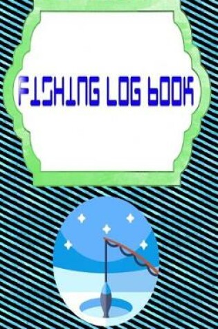 Cover of Fishing Log Books