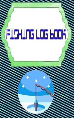 Cover of Fishing Log Books