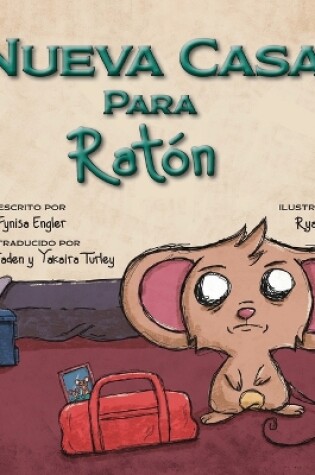 Cover of Nueva Casa Para Ratón