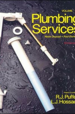 Cover of PLUMBING SERVICES VOL 2: WASTE DISPOSAL, ROOF PLUMBING