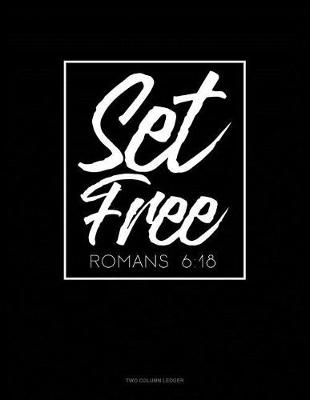 Book cover for Set Free - Romans 6